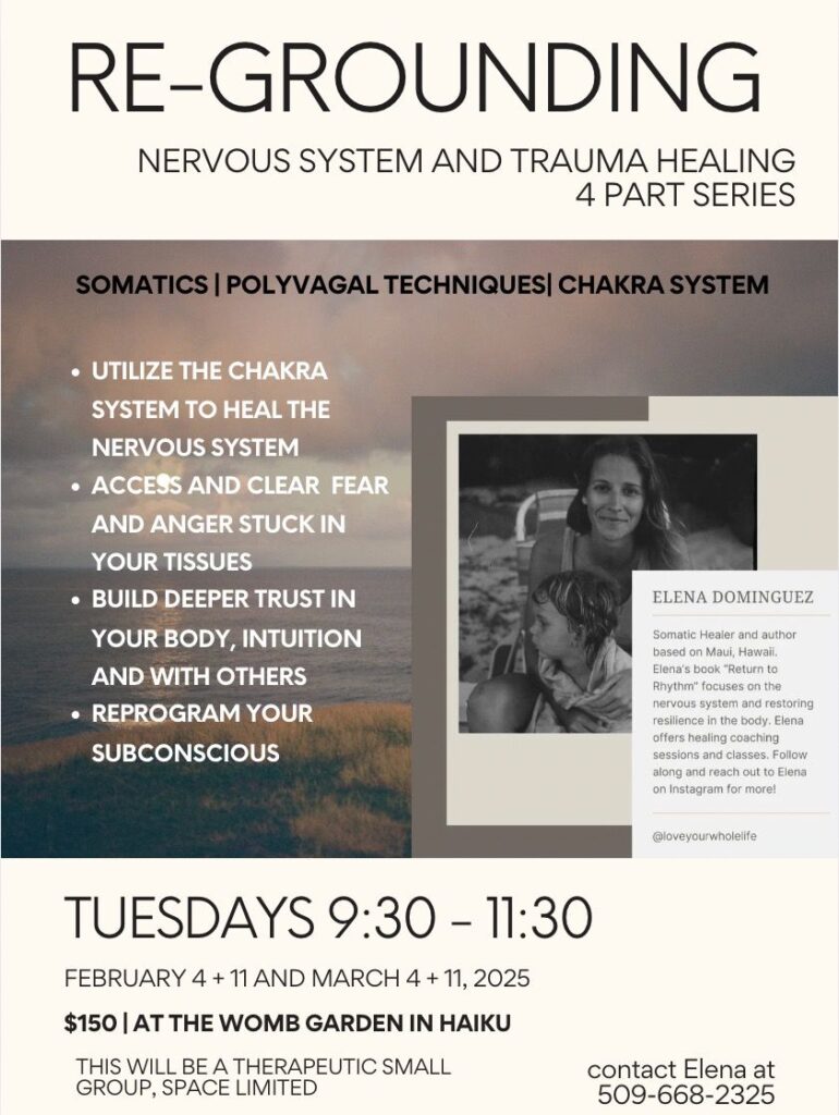 RE-GROUNDING NERVOUS SYSTEM AND TRAUMA HEALING